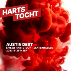AUSTIN DEST Live At Hartstocht LenteKriebels