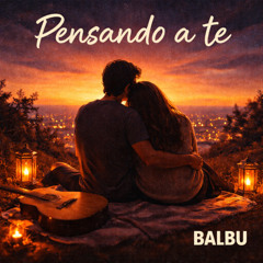 Pensando a te