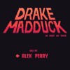 Cut Boss Theme (From "Drake Madduck Is Lost In Time")