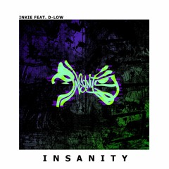 Insanity (feat. D-low)
