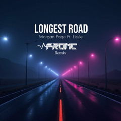 Longest Road - Morgan Page ft Lissie (FRQNC Remix) [Free Download]