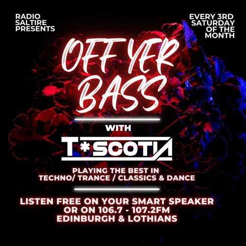 FULL MIX T*SCOTIA Radio Saltire FM  Aug 24 144 - 160BPM