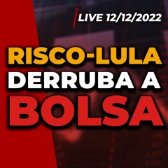 BOLSA TOMBA COM MEDO DE GOVERNO LULA | Mercadante no BNDES? Rumor assusta | Estatais sob risco?