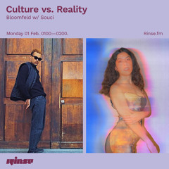 Culture vs. Reality: Bloomfeld w/ Souci - 01 February 2021