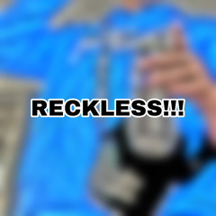 RECKLESS!!! (ft. Daelus) [prod. Khweensky]