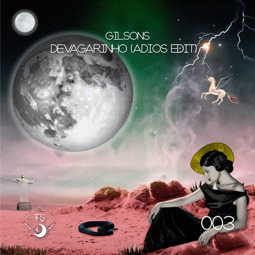 Gilsons - Devagarinho (aDios Edit)