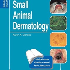 Download⚡️(PDF)❤️ Small Animal Dermatology, Revised: Self-Assessment Color Review