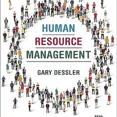Human Resource Management BY: Gary Dessler (Author) (