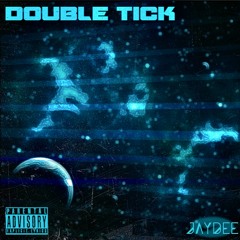 double tick (prod. OUHBOY)
