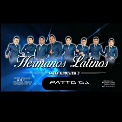 LOS LATIN BROTHERS MEGAMIX 2020 ((PATTO DJ))