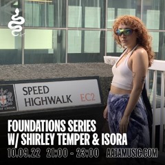 Foundations Series w/ Shirley Temper & Isora - Aaja Channel 1 - 10 09 22