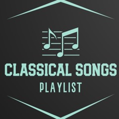 Classical Songs Moments in Tranquility Playlist by Spectrum EDM