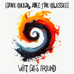 Dave Beer & The Blessed - Come Together