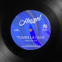 HUGEL - Tumba La Casa (Extended Mix)