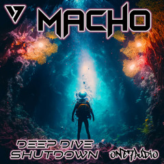 Macho - Deep Dive (Original Mix)