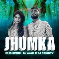 Jhumka - Muza & Xefer ( DJ AYAM & DJ PRIONTY REMIX ) BIGROOM