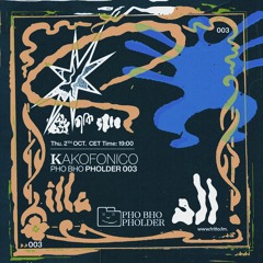 Pho Bho Pholder 003 - Kakofonico's Jungle Mix