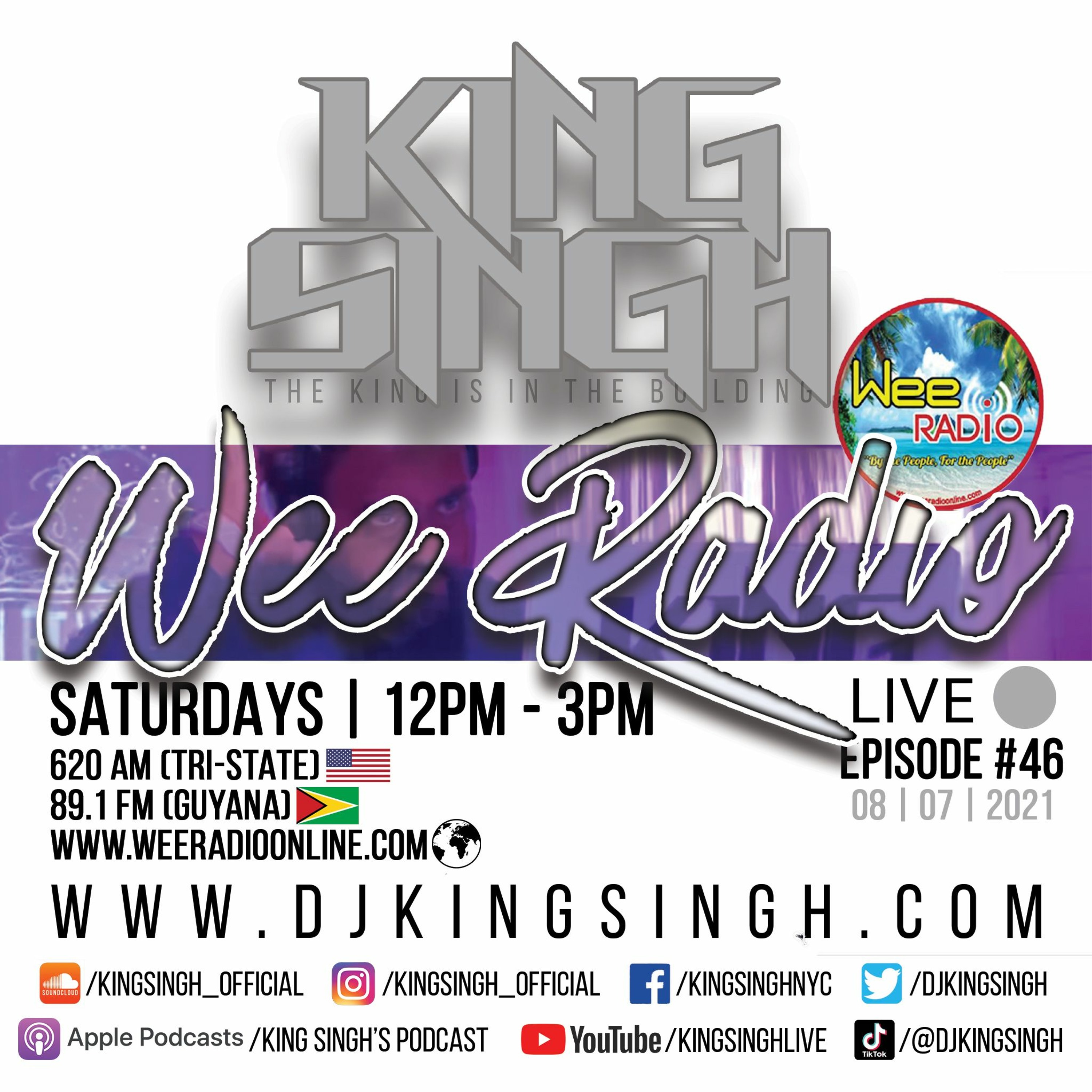 Live ep.46 (Wee Radio 08.07.21) | The King is in the Building. episode artwork