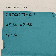 Spilled Milk Challenge