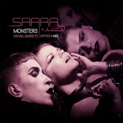 Saara Aalto - Monsters (Rafael Barreto Anthem Mix)