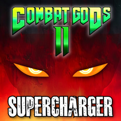 Supercharger (Combat Gods II)