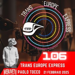 Trans Europe Express, puntata 106 - 21 febbraio 2025