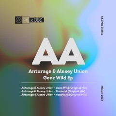 ANTURAGE & Alexey Union - Naranayana