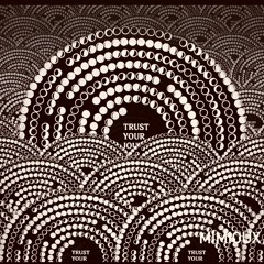 FULL MOON - TRUST YOUR JOURNEY - MIMIOUX REMIX