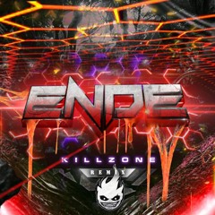 Dex Arson - Killzone (ENDE Bullsh*t Mashup)