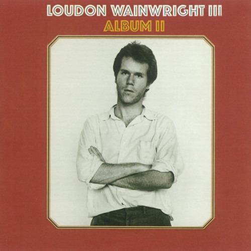 Stream Old Paint by Loudon Wainwright III Listen online for free on