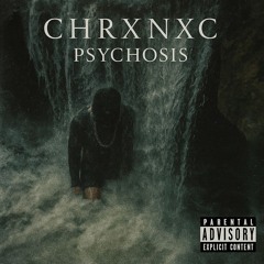 PSYCHOSIS (prod. xeria)