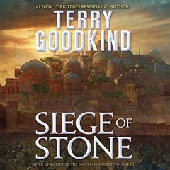 PDF/ePUB Siege of Stone: Sister of Darkness: The Nicci Chronicles, Book 3 BY Terry Goodkind (Au