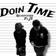 Doin Time (feat. J3)