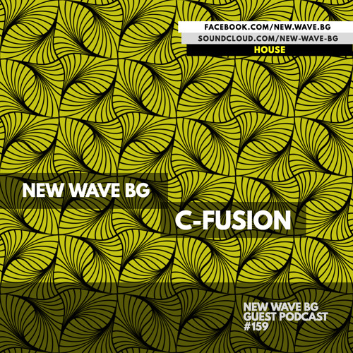 New Wave BG Guest Podcast #159 by C-FUSION