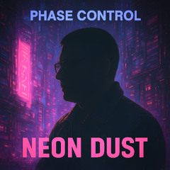 Neon Dust [OUT NOW]