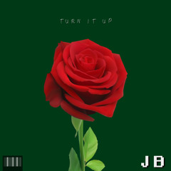 Turn It Up