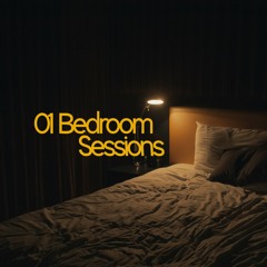 Bedroom Sessions 01