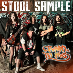 Crawl to Me (feat. Stool Sample)