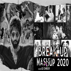 Breakup Mashup 2020 | DJ Dhruv I Midnight Memories | Broken Heart I Sad Songs I Lost In Love