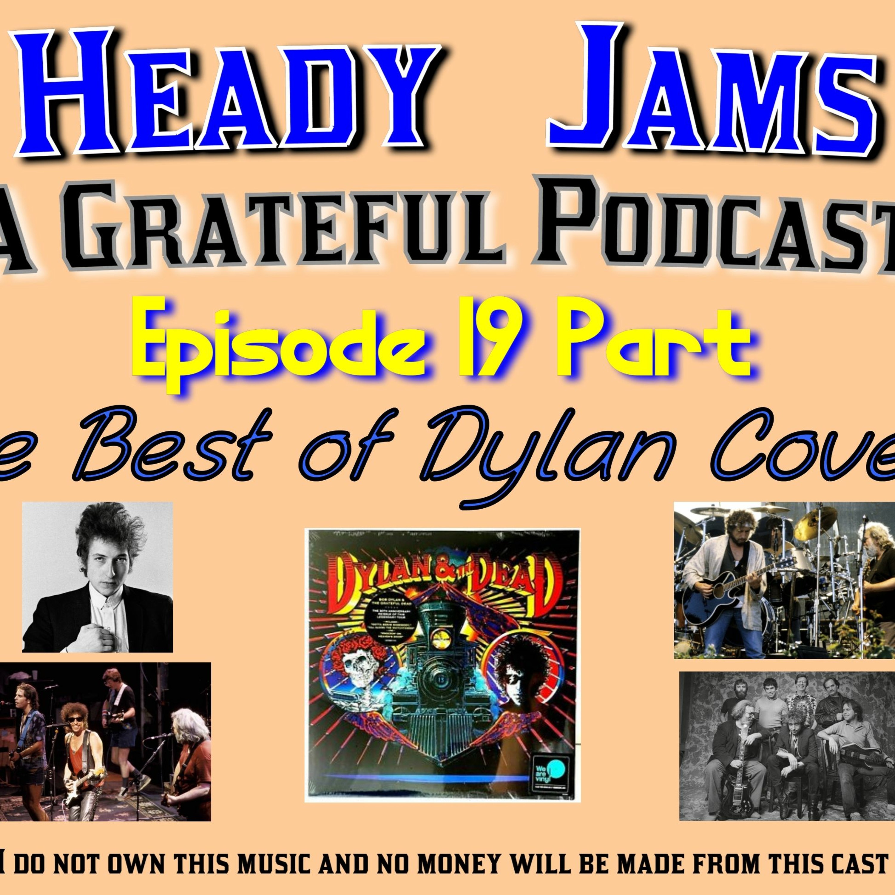 HeadyJams: A Grateful Podcast