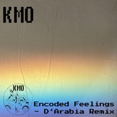 Encoded Feelings (D'Arabia Remix)