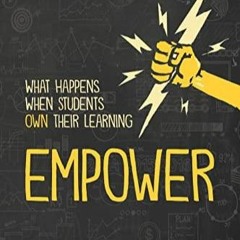 READ Empower: What Happens When Students Own Their Learning