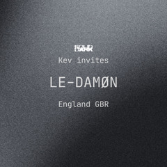 Kev invites LE-DAMØN