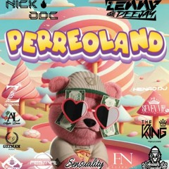 PERREOLAND 1.0 - DJ LENNY B2B NICK DOC