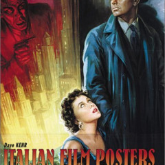 [FREE] KINDLE ✏️ Italian Film Posters by  Dave Kehr [EBOOK EPUB KINDLE PDF]