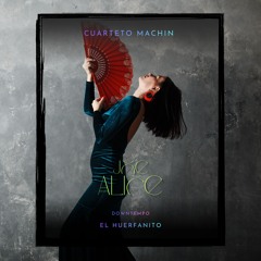 Cuarteto Machin  |  El Huerfanito  | downtempo