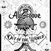 Tải video: AliGroove - Out of the World