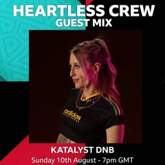 Katalyst - Heartless Crew Guest Mix, BBC Radio 1Xtra