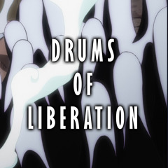 Drums of Liberation (Joyboy Return) "One Piece 1070"