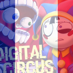 The Amazing Digital Circus Song - French Cover (Feat La Bouillie)
